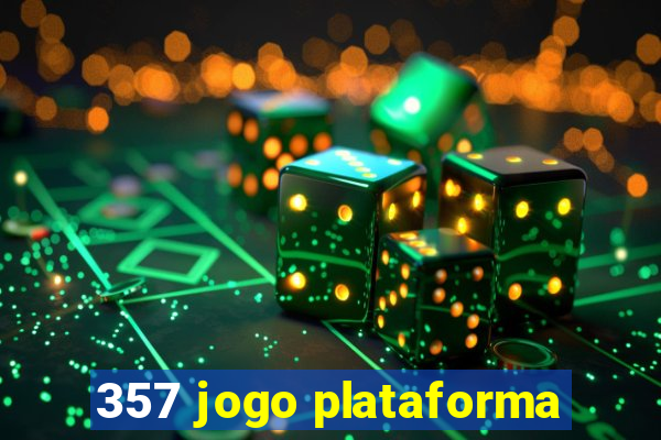 357 jogo plataforma